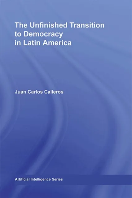 Unfinished Transition to Democracy in Latin America