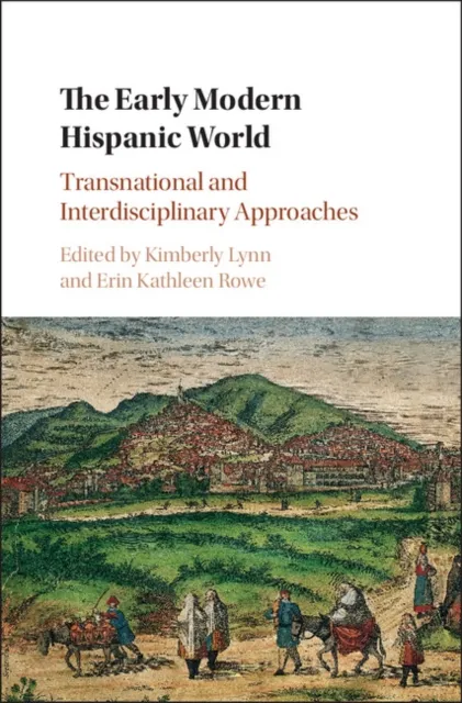 Early Modern Hispanic World