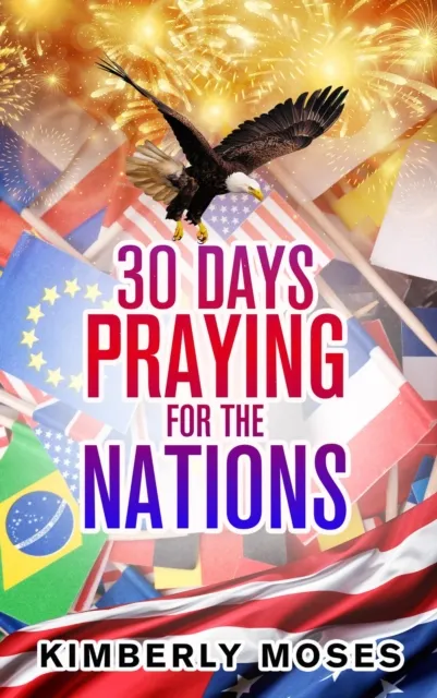 30 Days Praying For The Nations