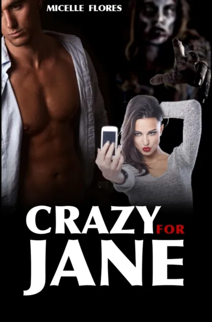 Crazy For Jane