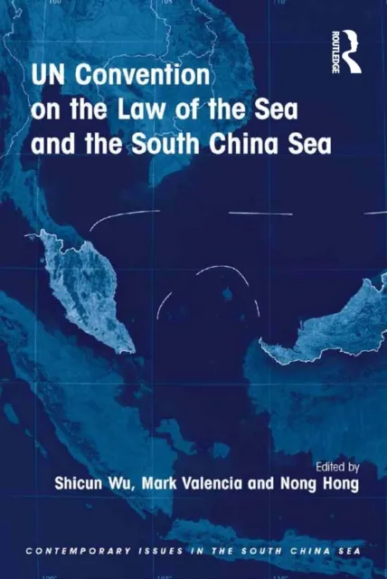 UN Convention on the Law of the Sea and the South China Sea