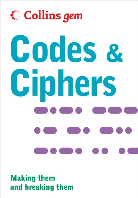 Codes and Ciphers