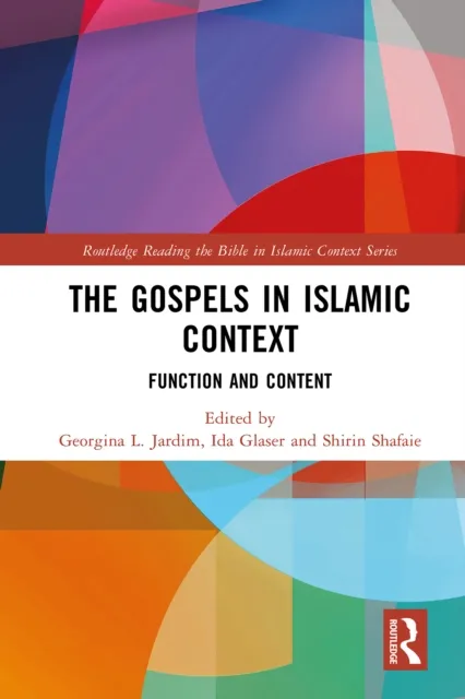 Gospels in Islamic Context