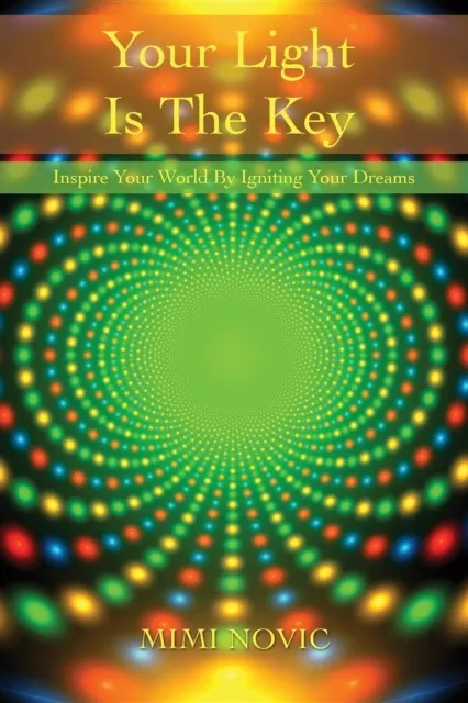 Your Light Is The Key