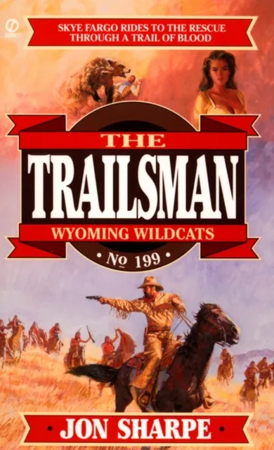 Trailsman 199:  Wyoming Wildcats