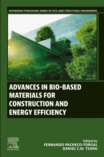 Advances in Bio-Based Materials for Construction and Energy Efficiency