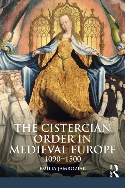 Cistercian Order in Medieval Europe
