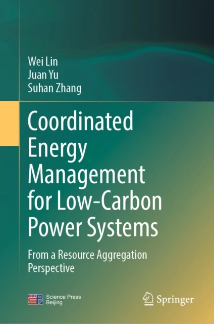 Coordinated Energy Management for Low-Carbon Power Systems