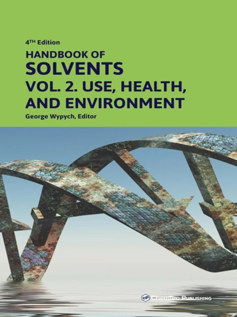 Handbook of Solvents, Volume 2