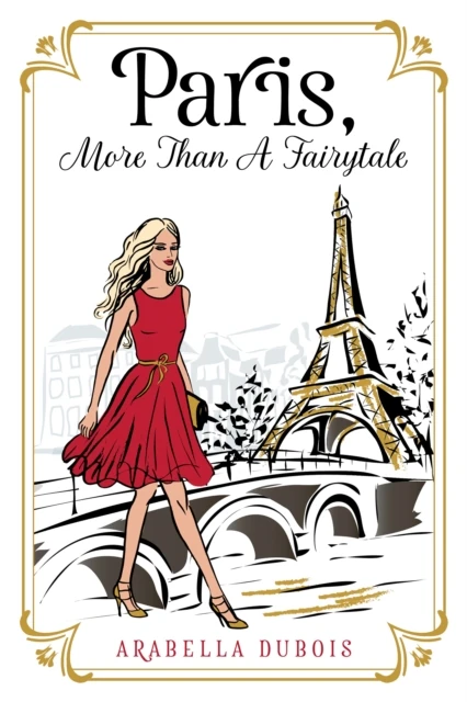 Paris, More Than a Fairytale