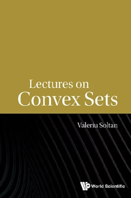 Lectures On Convex Sets