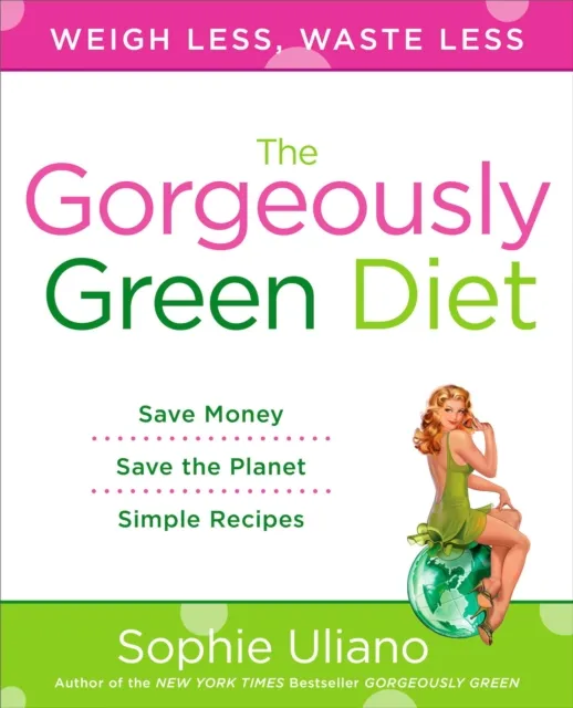 Gorgeously Green Diet