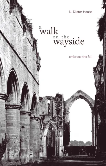 Walk on the Wayside: Embrace the Fall