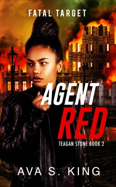 Fatal Target:Teagan Stone Book 2