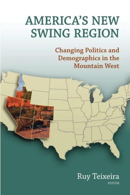 America's New Swing Region
