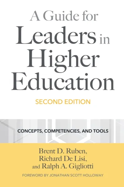 Guide for Leaders in Higher Education