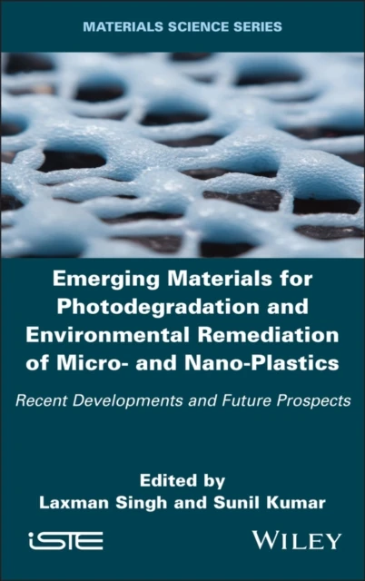 Emerging Materials for Photodegradation and Environmental Remediation of Micro- and Nano-Plastics