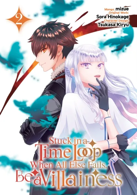 Stuck in a Time Loop: When All Else Fails, Be a Villainess (Manga) Volume 2