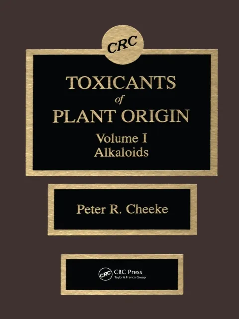 Toxicants of Plant Origin