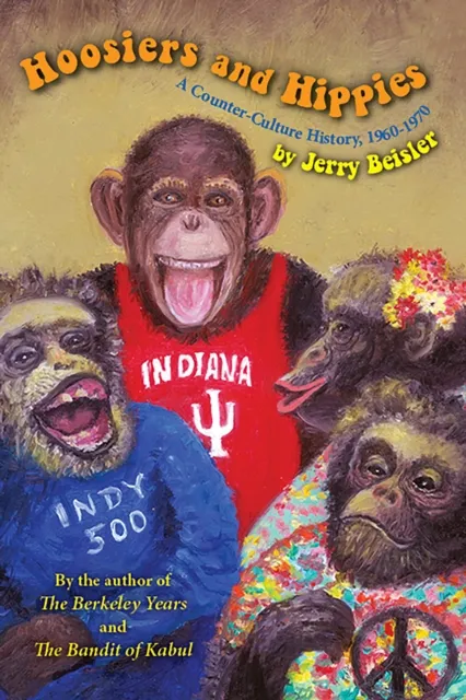 HOOSIERS & HIPPIES : A Counter Culture History
