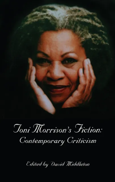 Toni Morrison's Fiction