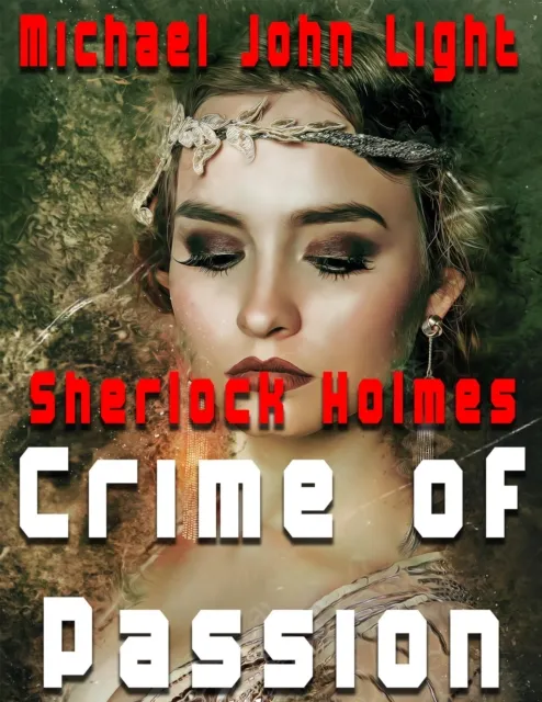 Sherlock Holmes Crime of Passion