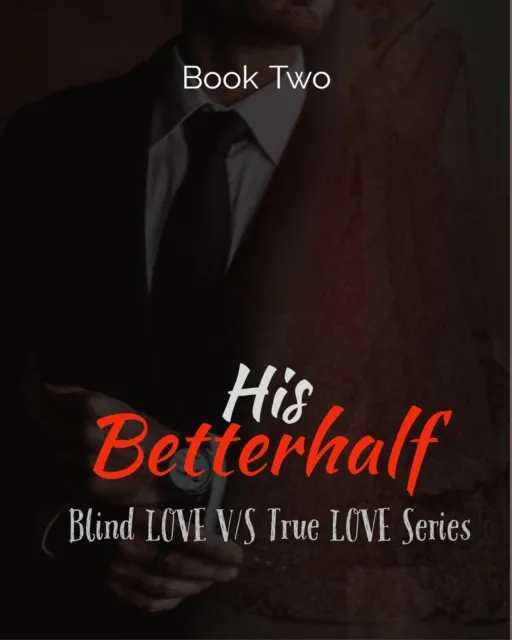 His Betterhalf