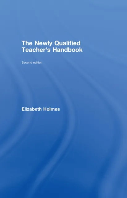 Newly Qualified Teacher's Handbook