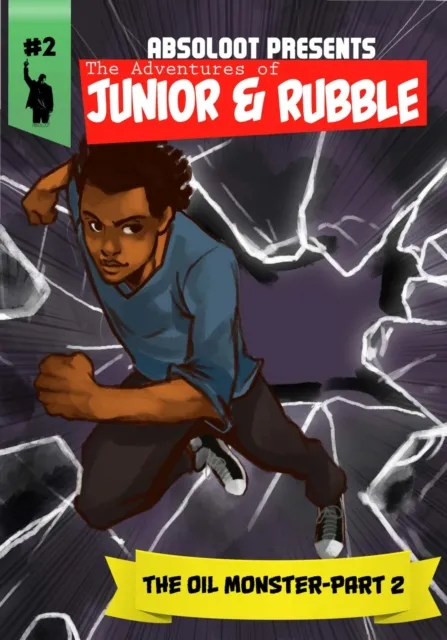 Adventures of Junior & Rubble: The Oil Monster- Part 2