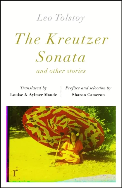 Kreutzer Sonata and other stories (riverrun editions)