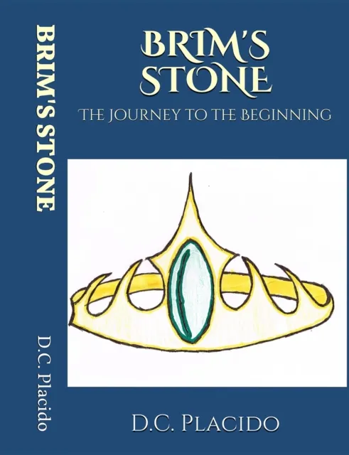 Brim's Stone : The Journey to the Beginning
