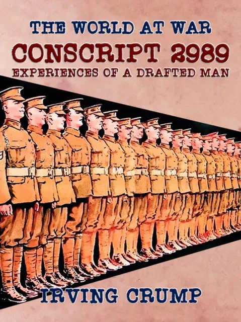 Conscript 2989: Experiences of a Drafted Man