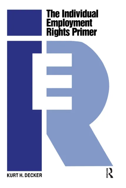 Individual Employment Rights Primer