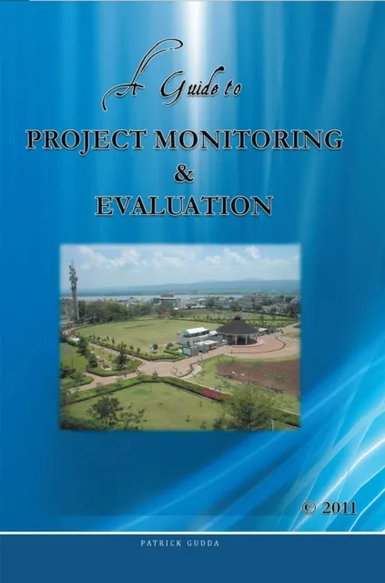 Guide to Project Monitoring & Evaluation