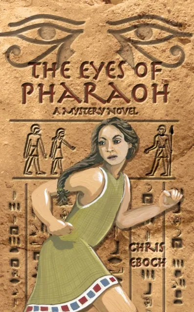 Eyes of Pharaoh: A Mystery Novel