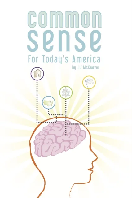 Common Sense For Today's America