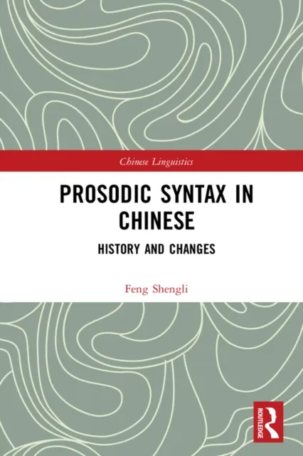 Prosodic Syntax in Chinese