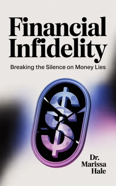 Financial Infidelity