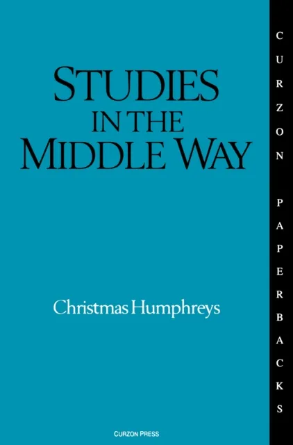 Studies in the Middle Way