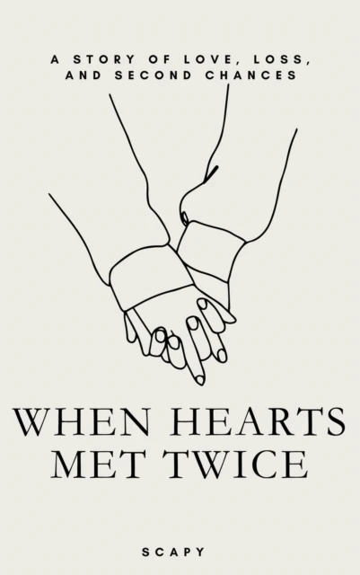 When Heart Met Twice