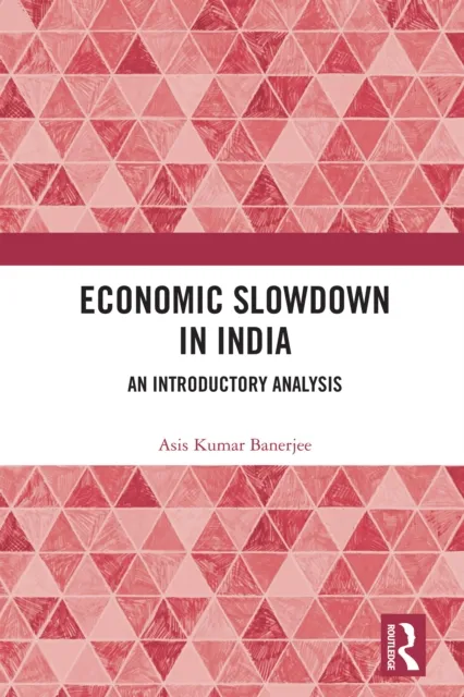 Economic Slowdown in India
