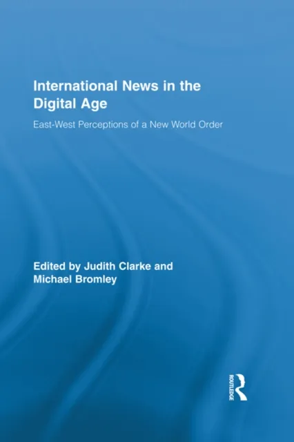 International News in the Digital Age