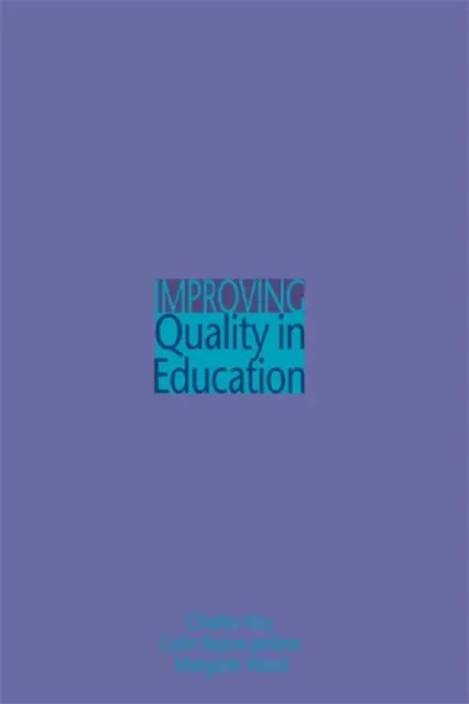 Improving Quality in Education
