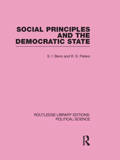 Social Principles and the Democratic State