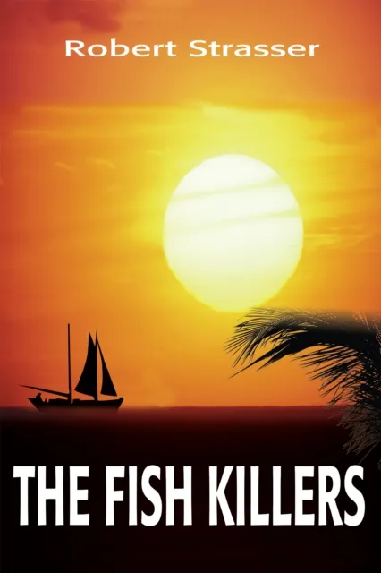 Fish Killers