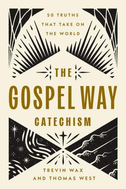 Gospel Way Catechism