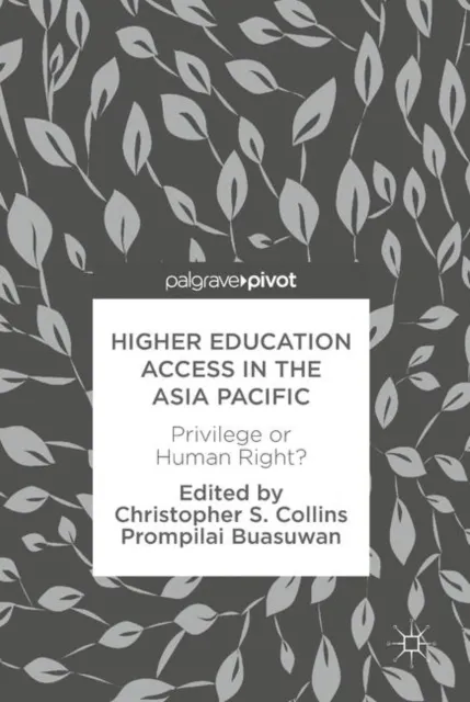 Higher Education Access in the Asia Pacific