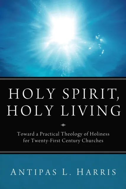 Holy Spirit, Holy Living
