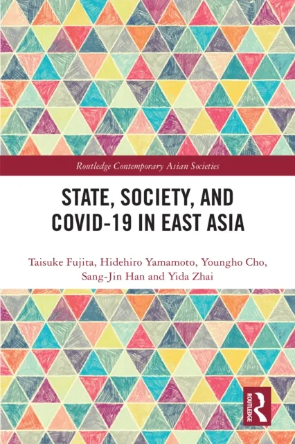 State, Society, and Covid-19 in East Asia