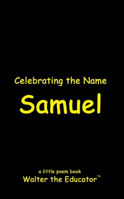 Celebrating the Name Samuel